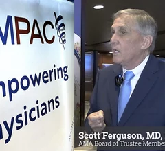 American Medical Association (AMA) Board of Trustees member Scott Ferguson, MD, FACR, a diagnostic radiologist in West Memphis, Arkansas, explains the urgent need for Medicare payment reform, concerns about Trump administration public health policy, insurance prior authorization, medical student immigration, and the rapid growth of private equity ownership of physicians. 
