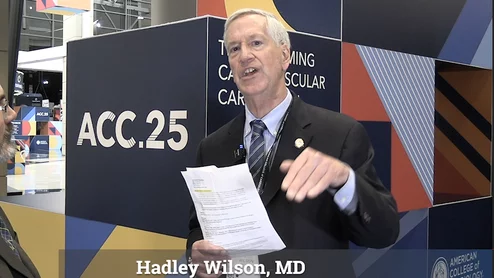 Former American College of Cardiology president Hadley Wilson, MD, executive vice chair of Atrium Health Sanger Heart and Vascular Institute, and a clinical professor of medicine at Wake Forest University School of Medicine, offers what he saw as the main takeaway messages in the ACC 2025 late breaking trials.